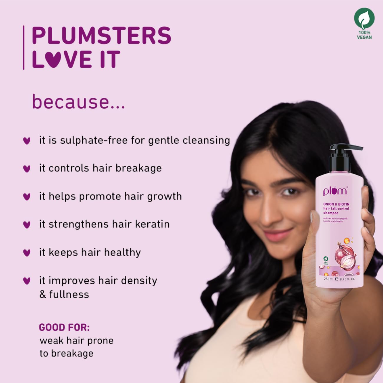 Plum Onion and Biotin Shampoo for Hairfall Control - 250ml